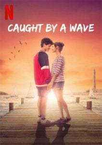 Caught by a Wave (2021)