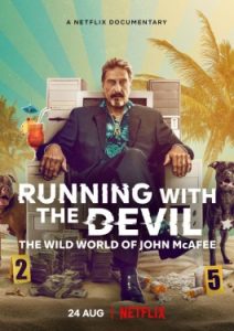 ดูหนัง Running with the Devil: The Wild World of John McAfee (2022) โลกคลั่งของจอห์น แมคอาฟี่ ซับไทย HD เต็มเรื่อง