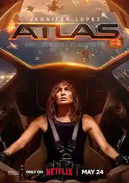ดูหนังใหม่ Atlas (2024) ล่าข้ามจักรวาล หนังใหม่ Netflix