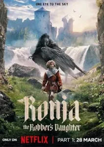 Ronja the Robber’s Daughter (2024)