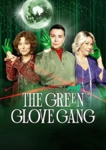 The Green Glove Gang Season 2 (2024)