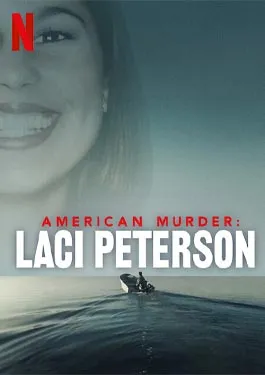 American Murder Laci Peterson (2024)