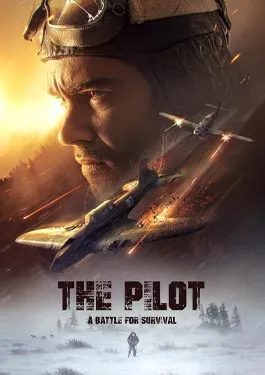 The Pilot A Battle for Survival (2021)