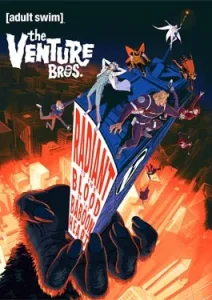 The Venture Bros. Radiant Is the Blood of the Baboon Heart (2023)